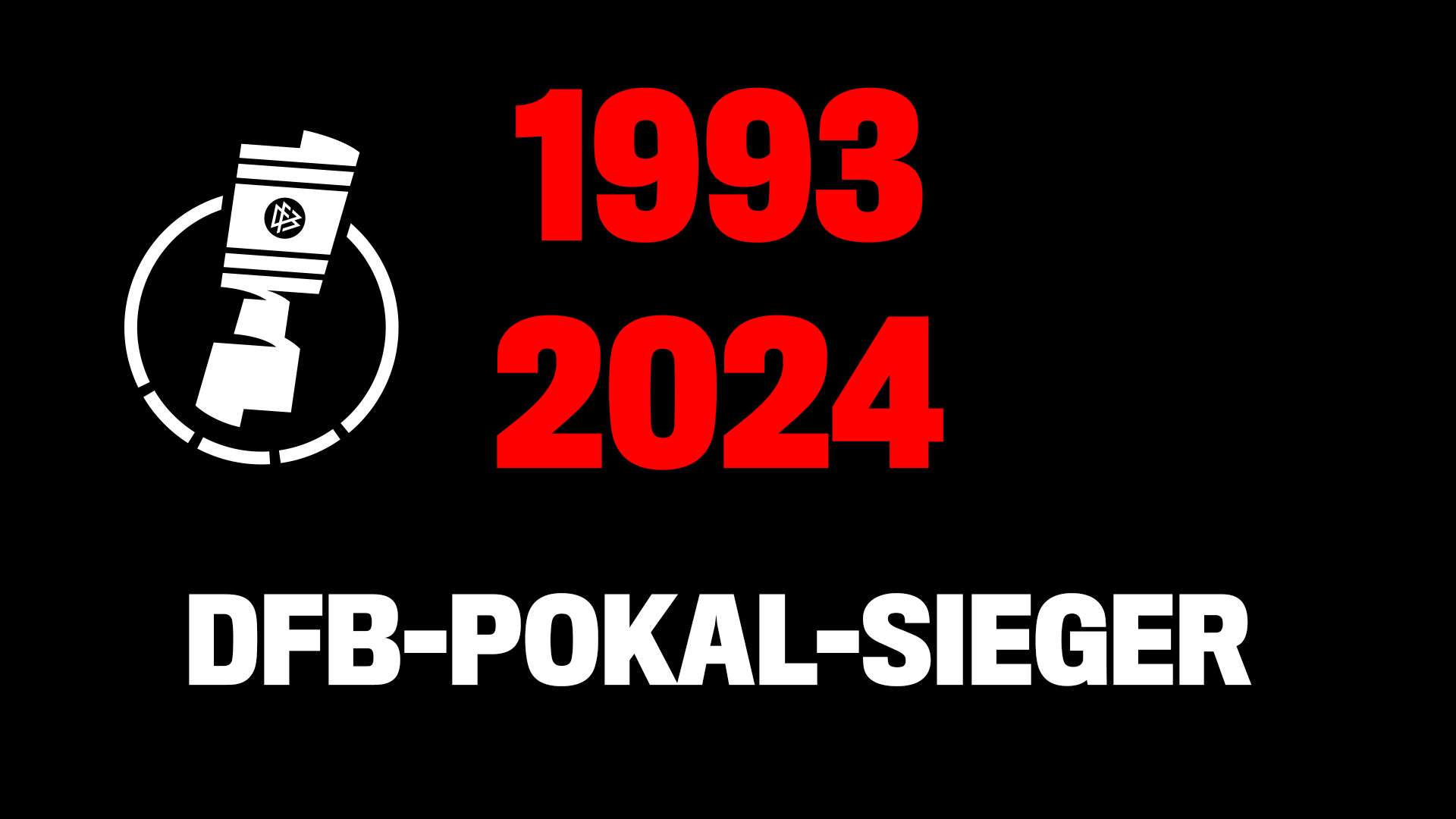 Fakten DFB-Pokal-Sieger