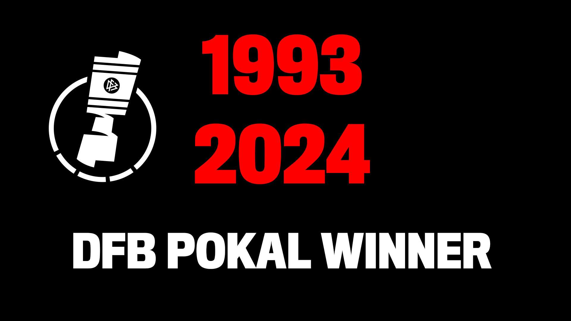 Facts DFB Pokal winner